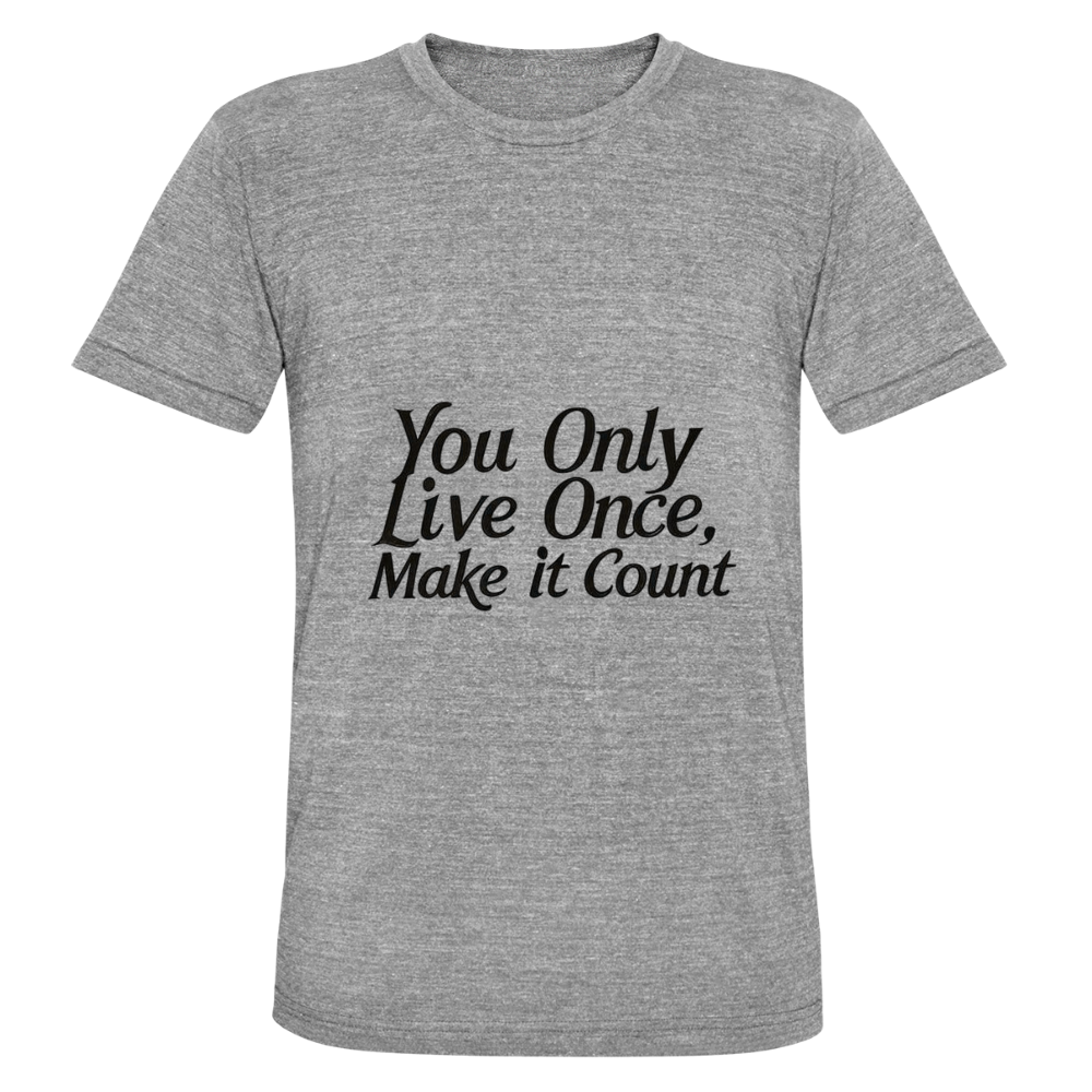 Motivations-T-Shirt – You Only Live Once – Unisex t-Shirt mit inspirierendem Spruch - heather grey