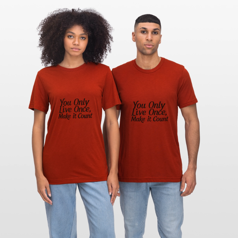 Motivations-T-Shirt – You Only Live Once – Unisex t-Shirt mit inspirierendem Spruch - heather brick