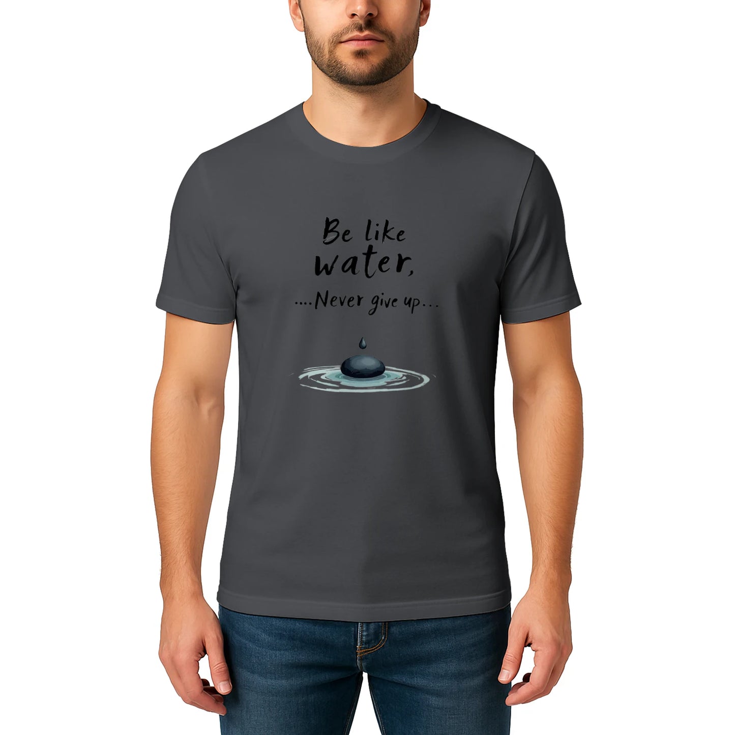 „Be Like Water“ T-Shirt – Minimalistisches Motivations-Shirt für starke Seelen - Unisex Softstyle T-shirt.