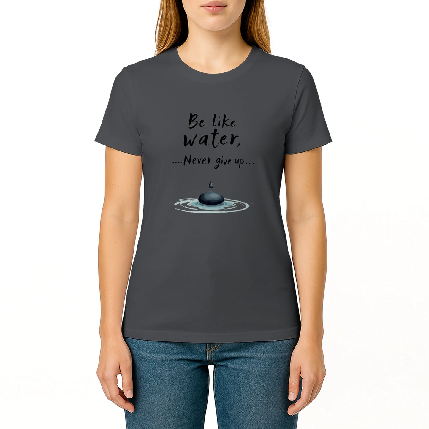 Be Like Water T-Shirt – Minimalistisches Motivations-Shirt für starke Seelen – Unisex Softstyle T-shirt.